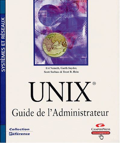 Unix Guide Administrator CP Reference French Edition Reader