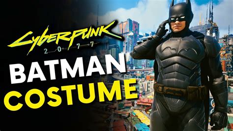 Unleash Your Inner Night City Vigilante: The Ultimate Guide to the Cyberpunk 2077 Batman Outfit