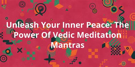 Unleash Your Inner Peace: Unveiling the Magic of Madhuvan