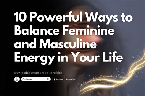 Unleash Your Inner Power: Discover Your Dominant Energy with a Feminine or Masculine Test