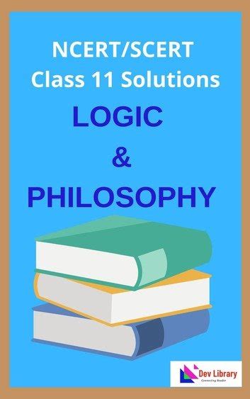 Unleash Your Inner Reasoner: Why Logic and Philosophy Class 11 Belongs in Your Curriculum