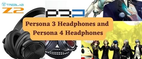 Unleash Your Inner Soul: The Ultimate Guide to Persona 3 Headphones