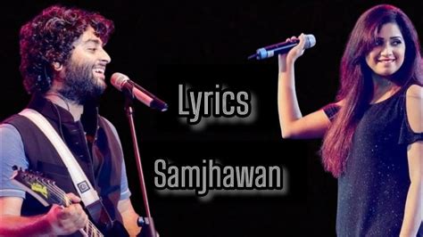 Unleash Your Inner Voice: Mastering the Art of "Samjhawan" Lyrics