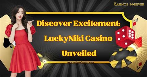 Unleash Your Inner Winner at Lucky Niki Casino: A Fun and Rewarding Online Gaming Experience