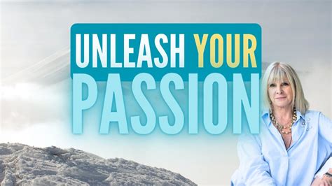 Unleash Your Passion: