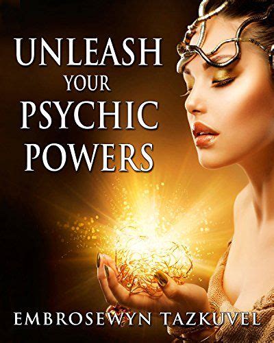 Unleash Your Psychic Powers Reader