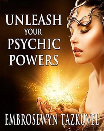 Unleash Your Psychic Powers Reader