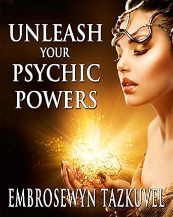 Unleash Your Psychic Powers Reader