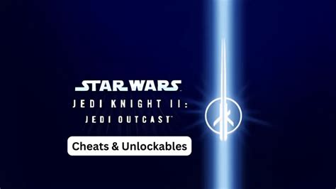 Unleash the Force with Jedi Knight: Outcast Cheats