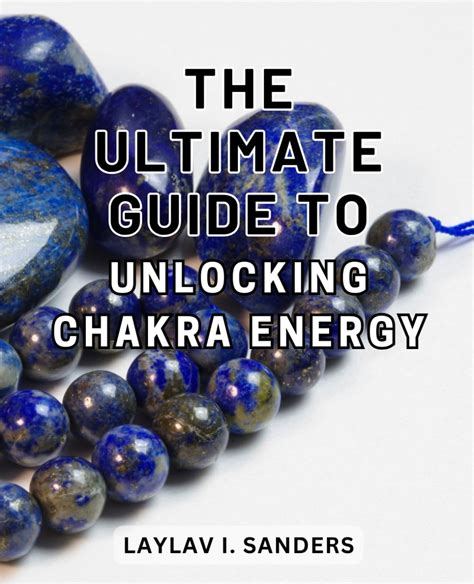 Unleash the Healing Potential of Crystals for Chakra Balance