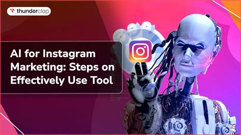 Unleash the Power of AI for Instagram Marketing