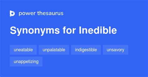 Unleash the Power of Description: Captivating Synonyms for "Inedible"