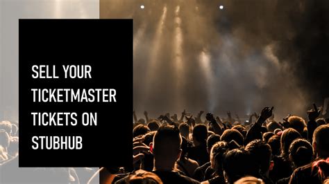 Unleash the Power of StubHub: Your Ultimate Guide to Secure the Best Live Events Tickets