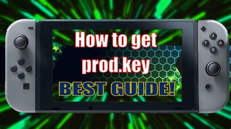 Unleash the Power of Your Games: A Comprehensive Guide to Prod Keys Switch