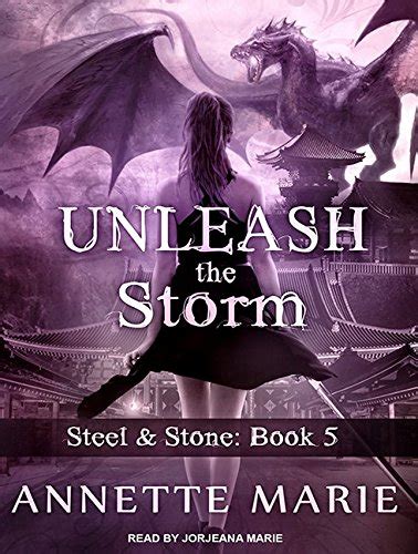 Unleash the Storm Steel and Stone Volume 5 Doc