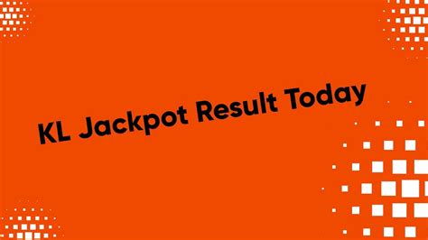 Unleash the Thrill: Explore the Today KL Jackpot Result Chart for Unmatched Winnings!