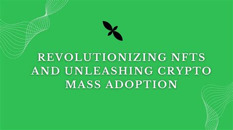 Unleashing Scalability for Mass Adoption