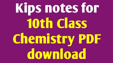 Unlock Chemistry Brilliance: Your Guide to KIPS Academy Notes for Class 10