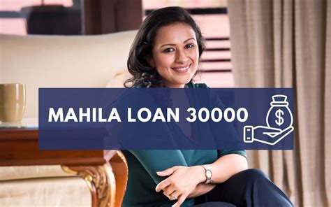 Unlock Financial Empowerment with Mahila Loan 30000: A Lifeline for Women Entrepreneurs