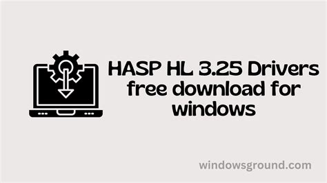 Unlock Seamless Hardware Security: Discover the HASP HL 3.25 Driver Advantage