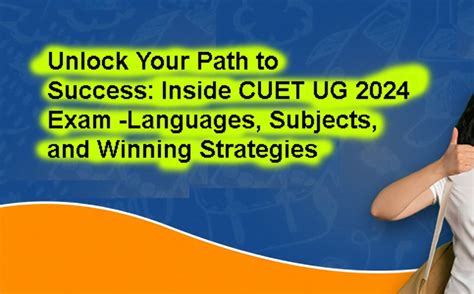 Unlock Success in CUET: Master Your Slot 1 Examination