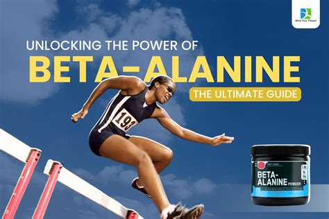 Unlock Your Athletic Potential: The Ultimate Guide to Beta-Alanine