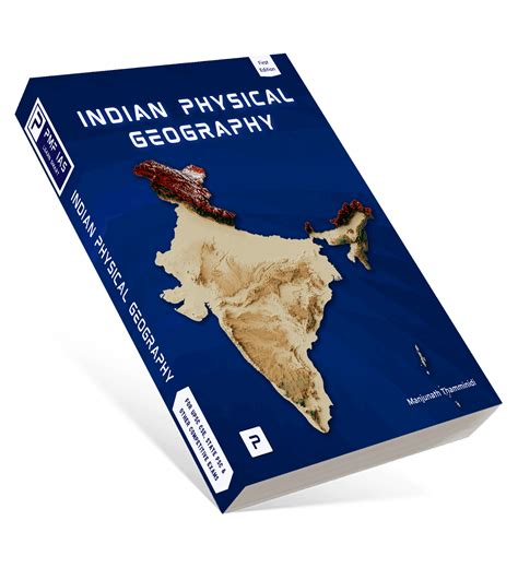 Unlock Your Expertise in Indian Geography with PMFIAS: A Comprehensive Guide