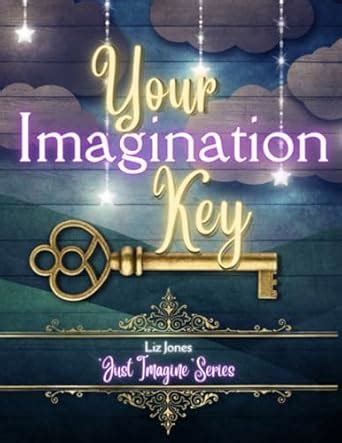 Unlock Your Imagination: