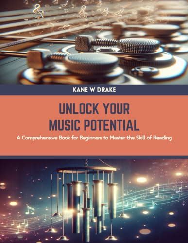 Unlock Your Musical Potential with 