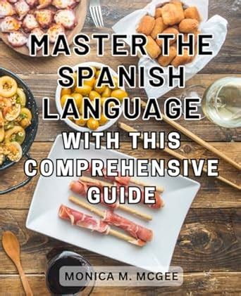 Unlock Your Spanish Fluency: A Comprehensive Guide to Practicing Spanish**