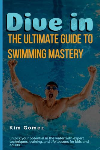 Unlock Your Swimming Potential: The Ultimate Guide to Selecting the Perfect Swimming Equipment