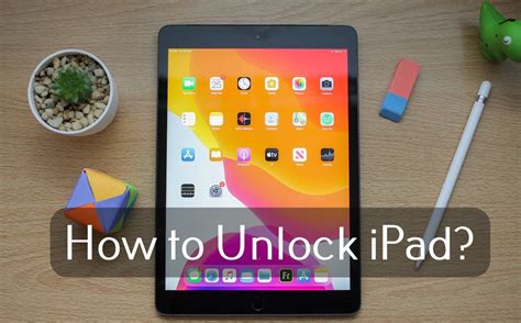 Unlock Your iPad: