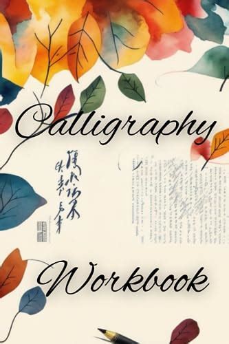 Unlock the Art of Calligraphy with Our Comprehensive Guide for Beginners