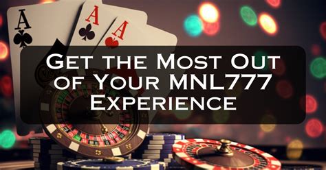 Unlock the Casino Paradise: mnl777 Register