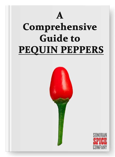 Unlock the Culinary Marvel: A Comprehensive Guide to the Fiery Peculiarity - Pequin Peppers