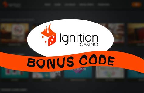 Unlock the Gates of Ignition Casino with Exclusive Bonus Codes