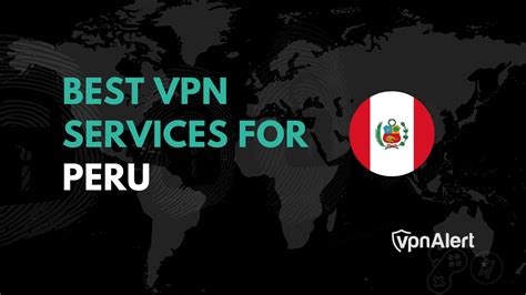 Unlock the Peruvian Internet with the Best VPNs: Stay Secure and Access Content Freely