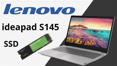 Unlock the Power: A Comprehensive Guide to Lenovo Ideapad S145 SSD Slot