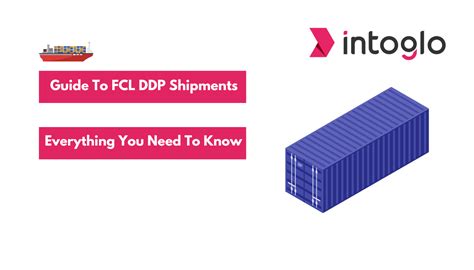 Unlock the Power of DDP Shipments: A Comprehensive Guide to Enhanced Efficiency and Reduced Costs