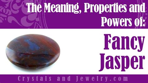 Unlock the Power of Fancy Jasper