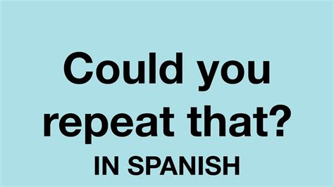 Unlock the Power of Repeating in Spanish for Language Mastery