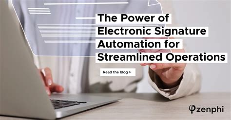 Unlock the Power of Signature Automation