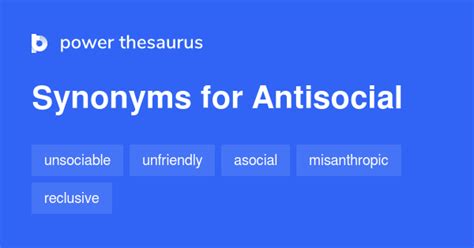 Unlock the Power of Synonyms: Explore our Antisocial Thesaurus Today!