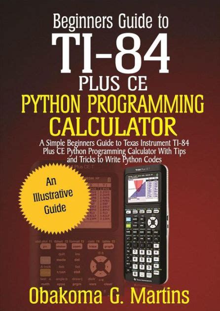 Unlock the Power of the TI-84 Plus CE Python: A Comprehensive Guide