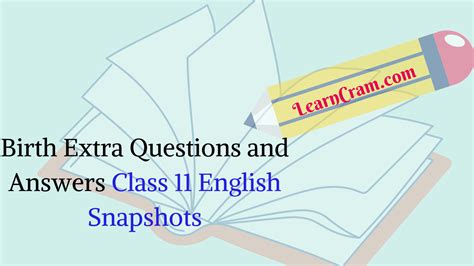 Unlock the Secrets of Birth: Essential Extra Questions and Answers for Class 11 Students