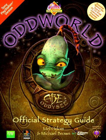 Unlock the Secrets of Oddworld Abe s Oddysee Official Strategy Guide Reader