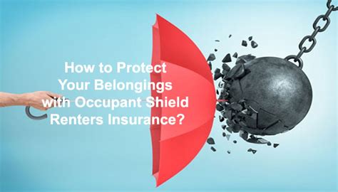 Unlock the Secrets of Renters Insurance: Shield Your Belongings with Confidence