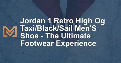 Unlock the Ultimate Footwear Experience: Affordable Jordan Shoes for the Masses