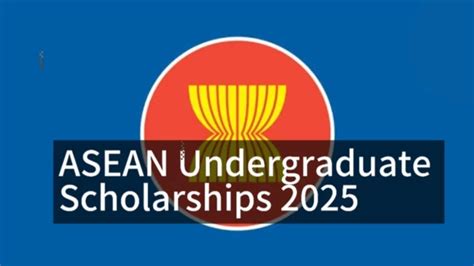 Unlocking Opportunities: An Extensive Guide to ASEAN Undergraduate Scholarships