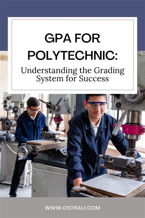 Unlocking Success: A Comprehensive Guide to the Polytechnic Grading System